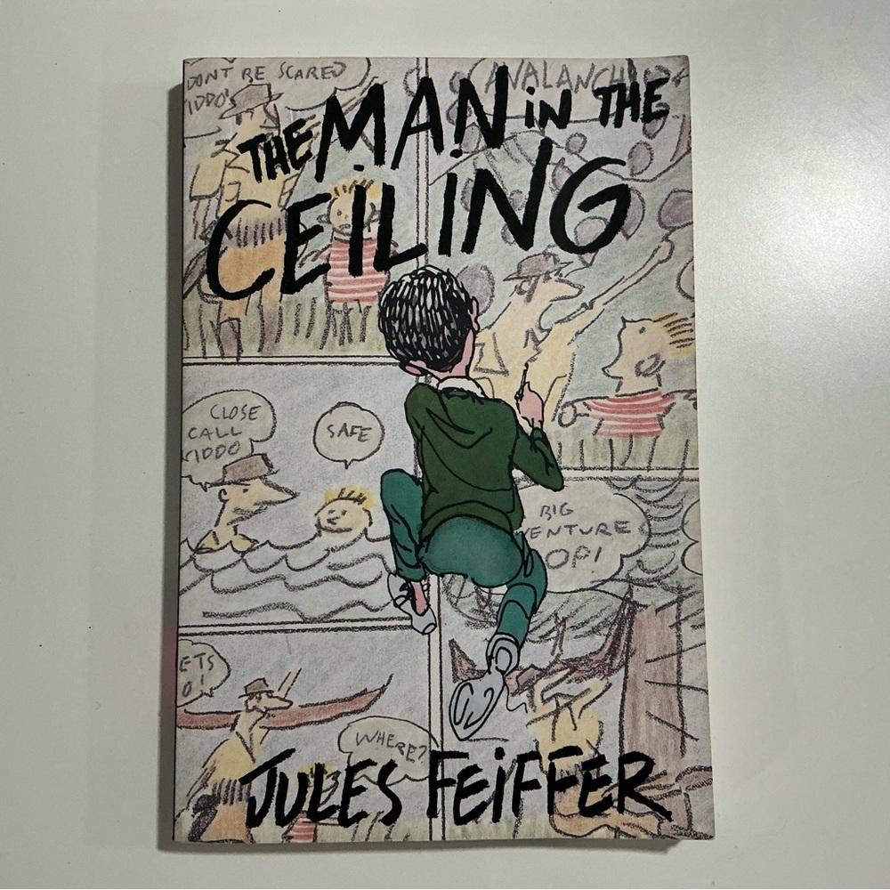 The Man in the Ceiling By Jules Feiffer Paperback 1st Edition AUTOGRAPHED